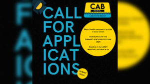 The CCA calls for submissions for the inaugural Cabaret and Beyond Festival 2021.